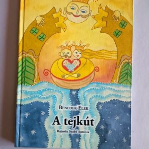 A tejkút-Benedek Elek