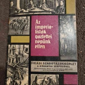 Az imperialisták gaztettei népünk ellen