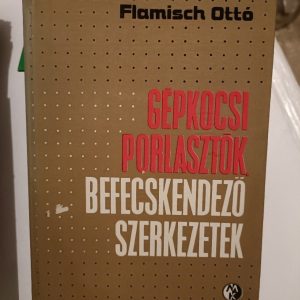 Gépkocsi porlasztók, befecskendező rendszerek