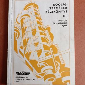 Kőolaj termékek kézikönyve III.